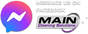 Message Main Cleaning Solutions on Facebook now!